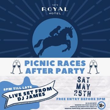 The Royal Hotel - Picnic Races After Party